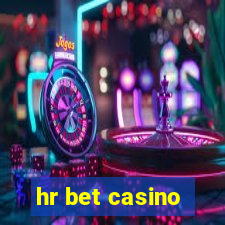 hr bet casino